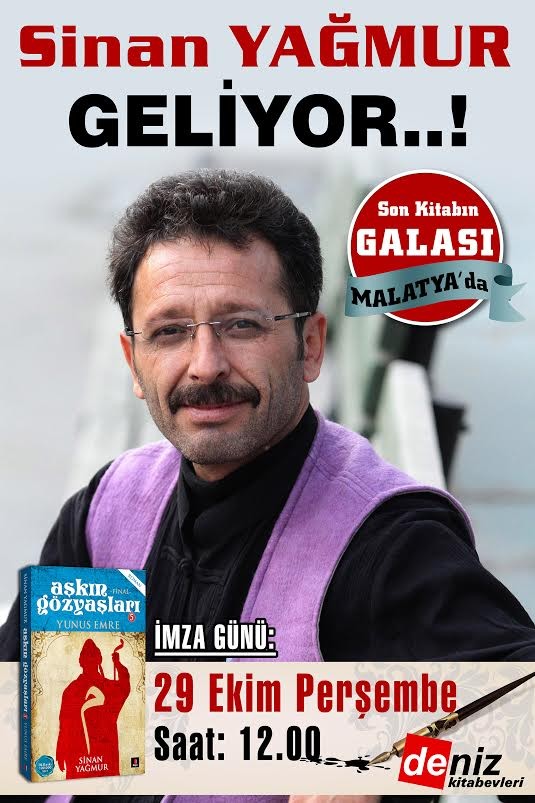 YAZAR SİNAN YAĞMUR MALATYA’YA GELİYOR