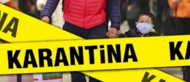 BİR MAHALLEDE KARANTİNA BAŞLATILDI